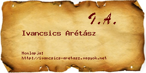 Ivancsics Arétász névjegykártya